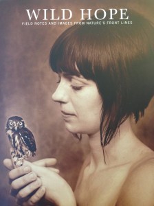The first issue of the new nature magazine, Wild Hope.